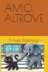 amici altrove